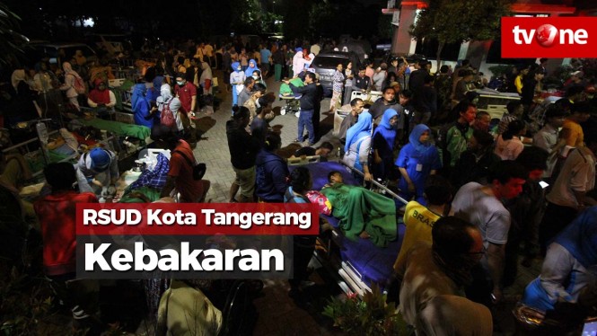 RSUD Kota Tangerang Kebakaran, Ratusan Pasien Dievakuasi ...