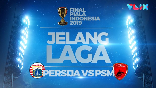 Teror Markas PSM di Final Piala Indonesia Lawan Persija