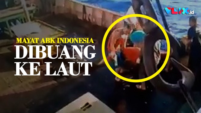 Mayat ABK Asal Indonesia Dibuang ke Laut dari Kapal China - Vlix.id