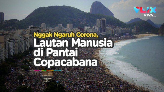 Lautan Manusia di Pantai Copacabana Brazil Abaikan Corona