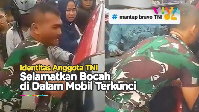 Fakta di Balik Aksi TNI Selamatkan Bocah di Dalam Mobil