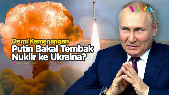 Putin Diprediksi Bakal Luncurkan Nuklir Tahun 2023?