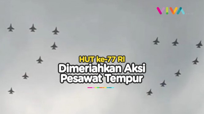 Pesawat Tempur TNI AU Unjuk Gigi Saat HUT RI Ke-77
