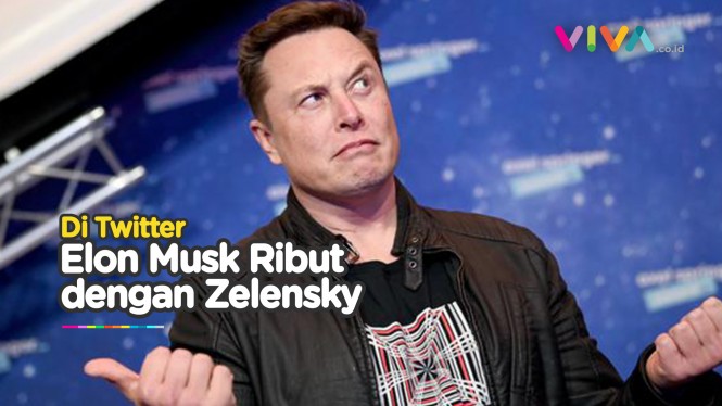 Elon Musk-Zelensky Gaduh soal Perang, Rusia Nyimak Aja