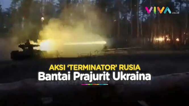Hajar Ukraina, Rentetan Peluru Dimuntahkan Terminator Rusia