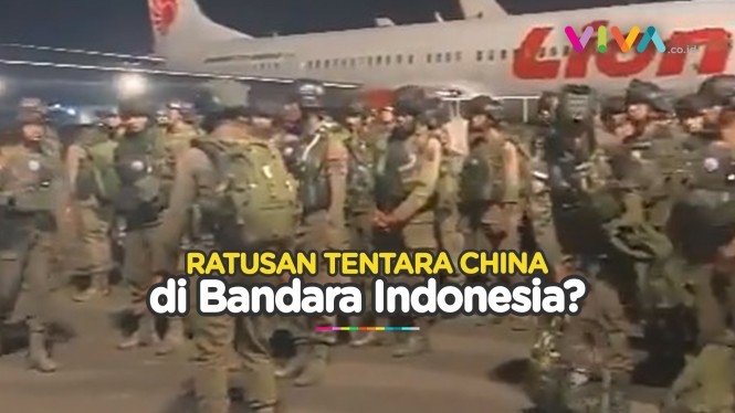 Fakta di Balik Video Prajurit China di Bandara Indonesia