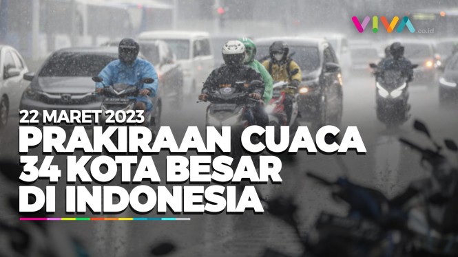 Prakiraan Cuaca 34 Kota Besar di Indonesia 22 Maret 2023